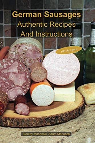 Cover for German Sausages Authentic Recipes and Instructions