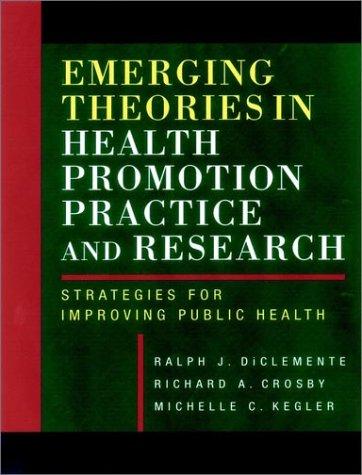Cover for Emerging Theories in Health Promotion Practice and Research