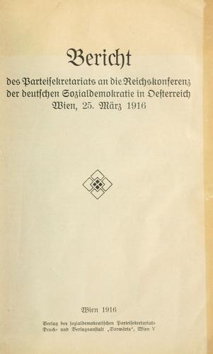 Cover for Bericht der deutschen sozialdemokratischen Arbeiterpartei in Oesterreich über die Parteiorganisation im Jahre 1909/10