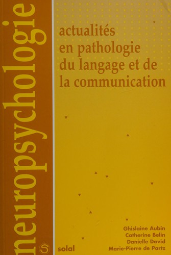 Cover for Actualités en pathologie du langage et de la communication