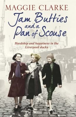 Cover for Jam Butties and a Pan of Scouse