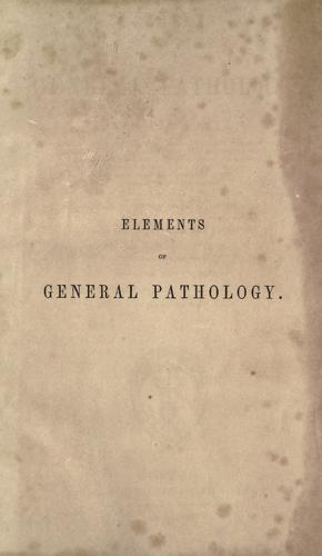 Cover for Elements of general pathology.