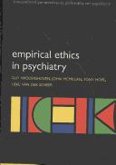 Cover for Empirical Ethics in Psychiatry (International Perspectives in Philosophy and Psychiatry)