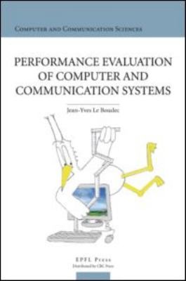 Cover for Performance Evaluation Of Computer And Communication Systems