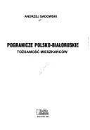 Cover for Pogranicze polsko-białoruskie