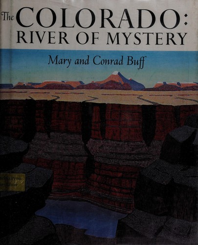 Cover for The Colorado, river of mystery