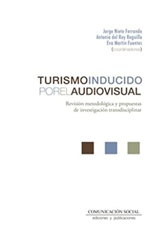 Cover for Turismo inducido por el audiovisual