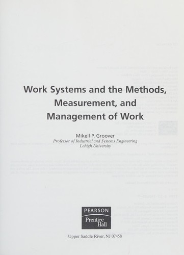 Cover for Work systems and the methods, measurement, and management of work