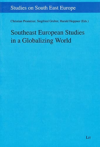 Cover for Southeast European Studies in a Globalizing World