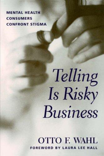 Cover for Telling Is Risky Business