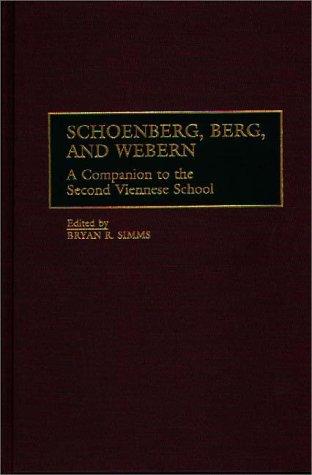 Cover for Schoenberg, Berg, and Webern