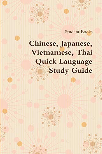 Cover for Chinese, Japanese, Vietnamese, Thai Quick Language Study Guide