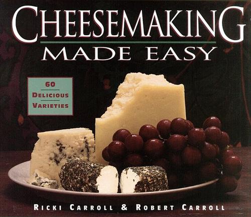 Cover for Cheesemaking made easy