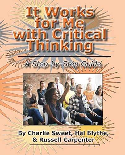 Cover for It Works for Me with Critical Thinking