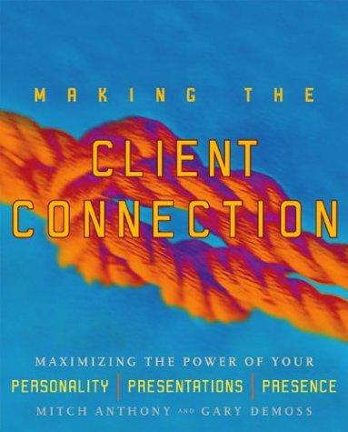 Cover for Making the Client Connection