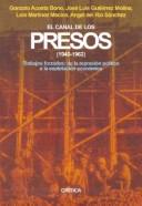 Cover for Canal de Los Presos, El - 1940-1962