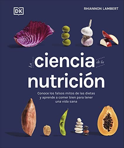 Cover for La ciencia de la nutrición