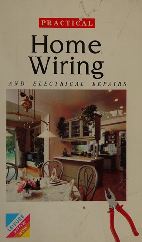 Cover for Practical Home Wiring (Leisure Know How Series)