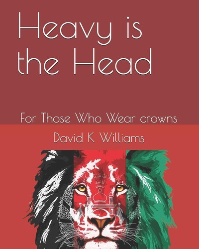 Cover for Heavy Is the Head for Those Eho Wear Crowns