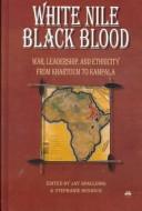 Cover for White Nile, black blood