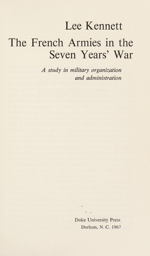 Cover for The French armies in the Seven Years' War