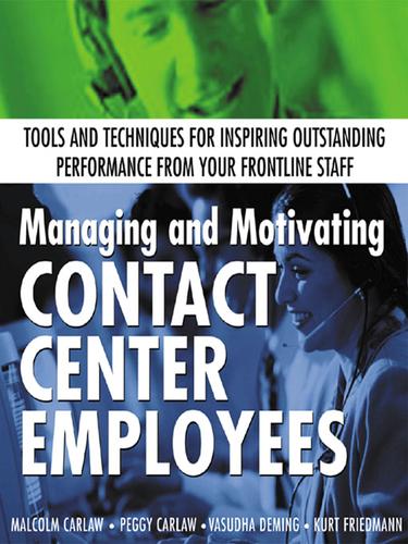 Cover for Managing and Motivating Contact Center Employees