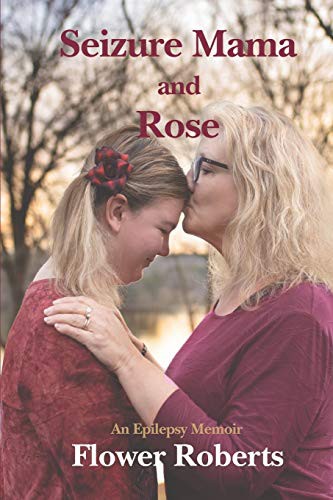 Cover for Seizure Mama and Rose