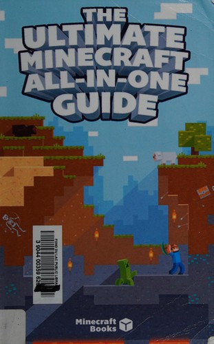 Cover for The ultimate Minecraft all-in-one guide