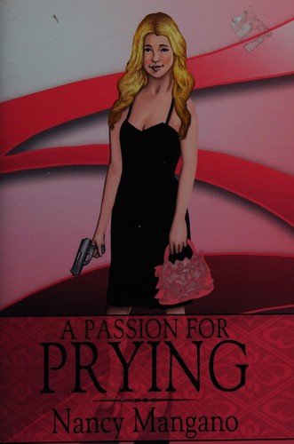Cover for A passion for prying