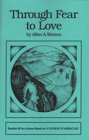 Cover for Through Fear to Love
