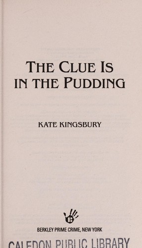 Cover for The clue is in the pudding