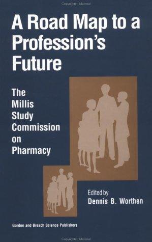 Cover for A road map to a profession's future
