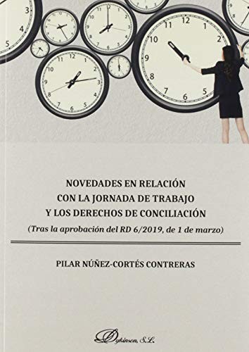 Cover for Novedades en relación con la jornada de trabajo y los derechos de conciliación