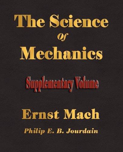 Cover for The Science Of Mechanics - Supplementary Volume