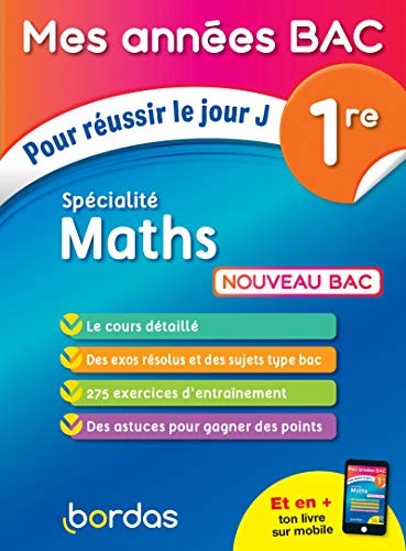 Cover for Mes années Bac Pour réussir le jour J Spécialité Maths 1re