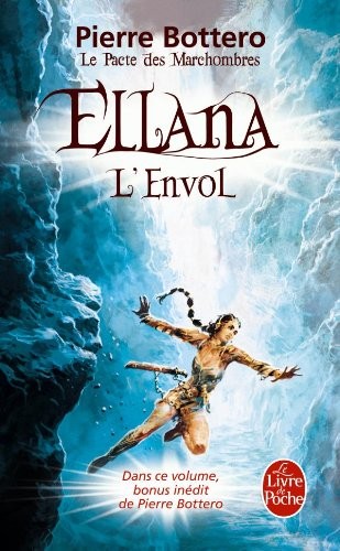 Cover for Ellana, L'Envol (Le Pacte Des Marchombres, Tome 2) (Ldp Fantasy) (French Edition)