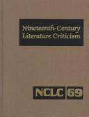 Cover for Nineteenth-Century Literature Criticism, Vol. 69