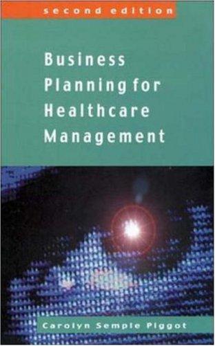 Cover for Business Planing For Healthcare Management