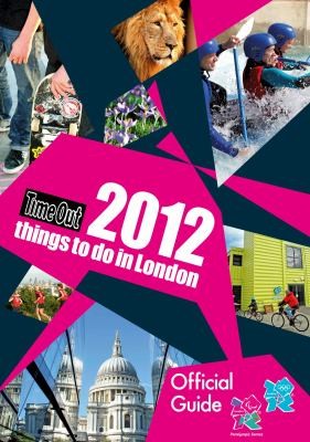 Cover for Time Out 2012 Things To Do In London