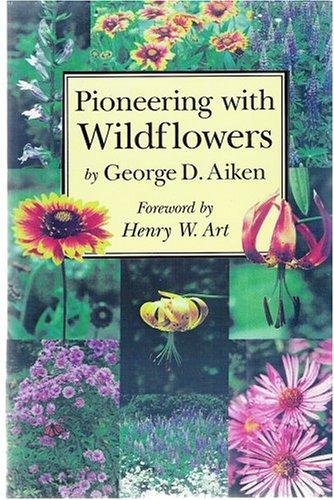 Cover for Pioneering with wildflowers