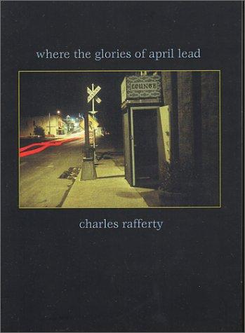 Cover for Where the glories of April lead