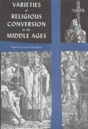 Cover for Varieties of religious conversion in the Middle Ages