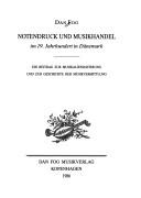 Cover for Notendruck end Musikhandel im 19. Jahrhundert in Dänemark : ein Beitrag zur Musikaliendatierung und zur Geschichte der Musikvermittlung