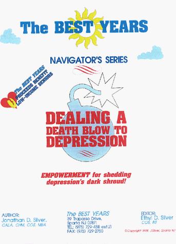 Cover for Dealing A Death Blow To Depression
