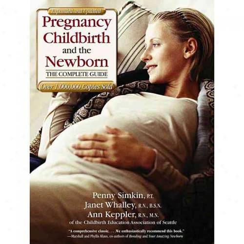 Cover for Pregnancy, Childbirth, and the Newborn