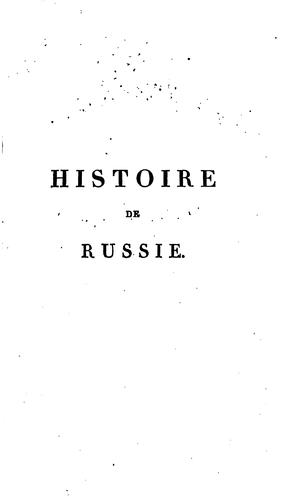 Cover for Histoire de Russie, et des principales nations de l'empire russe.: et des ...