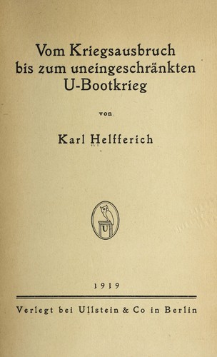 Cover for Vom kriegsausbruch bis zum uneingeschra nkten U-bootkrieg