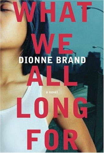 Cover for What We All Long For