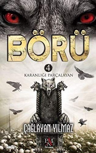 Cover for Börü 4; Karanligi Parcalayan