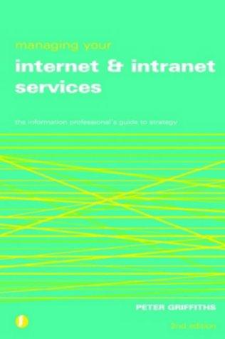 Cover for Managing Your Internet and Intranet Services